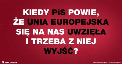 BielyVlk - No właśnie pisowcy, jeśli ta niedobra Unia Europejska tak bardzo wam się n...