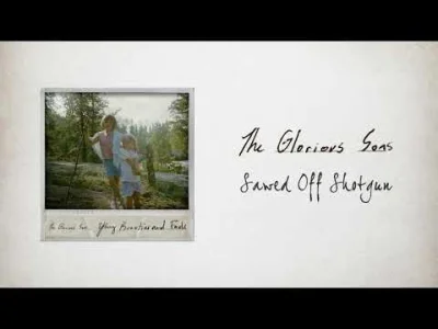 Jaww - The Glorious Sons - Sawed Off Shotgun

#muzyka #rock #theglorioussons