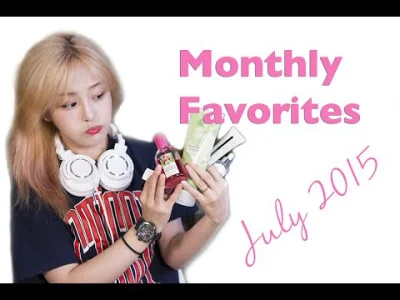 K.....o - Monthly Favorites July 2015 by Kasper
#koreanka #kasper