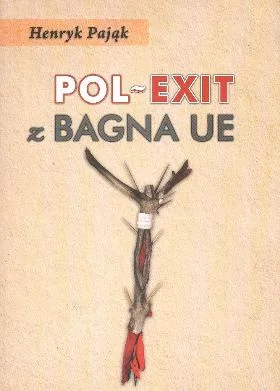 siekierki16 - #PolExit #PająkHenryk 

Pol-Exit z bagna UE - Henryk Pająk

Henryk ...