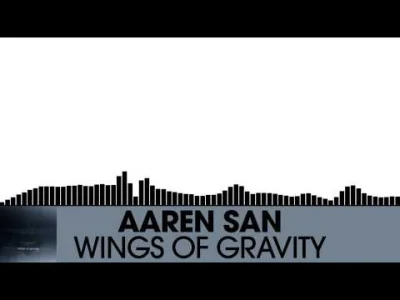 znikajacypunkt - Świetny kawałek

Aaren San feat. Lukas Sperlich - Wings Of Gravity...