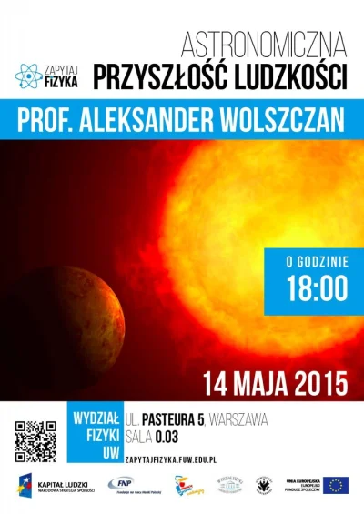 f.....r - #zapytajfizyka #fizyka #astronomia 
 Prof. Aleksander Wolszczan 14 maja 20...