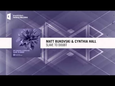 tatwarm - Matt Bukovski & Cynthia Hall - Slave To Doubt

#trance