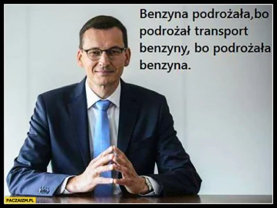 pk347 - > Zwolennicy dobrej zmiany i tak powiedzą że to tylko paliwo idzie w górę...
...