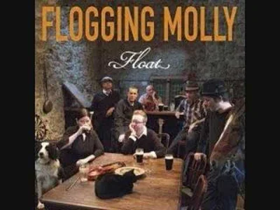 B.....s - Flogging Molly - Us of Lesser Gods

#muzyka #celticpunk #punk #floggingmo...