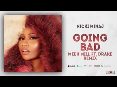 kwmaster - Nicki Minaj - Barbie Goin Bad (Meek Mill Ft. Drake "Going Bad" Remix)
#ra...