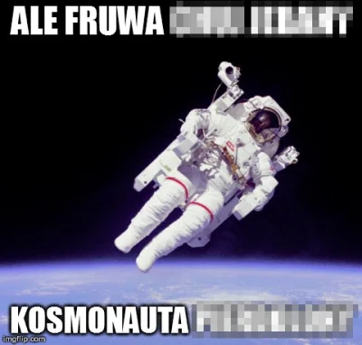 BejtMidrasz - Patrzcie Mirki jak fruwa ( ͡º ͜ʖ͡º)



#stopcenzurze #kosmonauta #niebe...