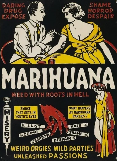 myrmekochoria - Pietro Psaier. Marihuana: Weed with Roots in Hell, 1936. Plakat z pro...
