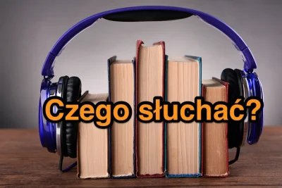 imlmpe - Ostatnio prawie nie czytam książek, ale za to sporo słucham audiobooków.
Ni...