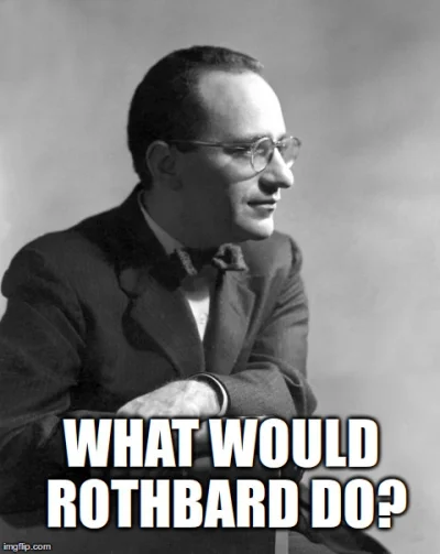 v.....n - #wwrd #libertarianizm #rothbard