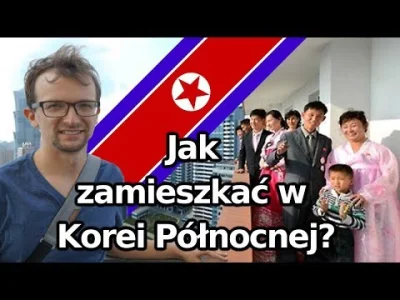 Czupakabra82 - Polecam ten polski kanał o Korei Północnej. Sam do teraz nie wiem czy ...