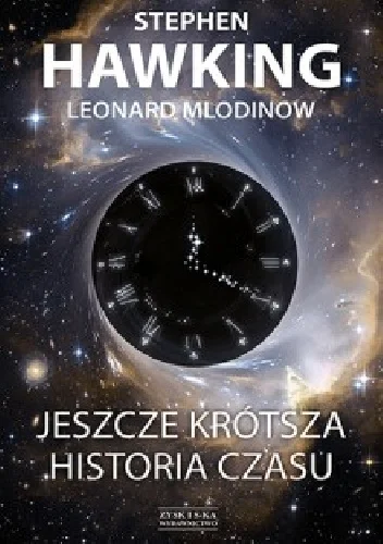 mroz3 - Czyta Krótką Historię Czasu Hawkinga a potem Jeszcze Krótszą czy jaka kolejno...