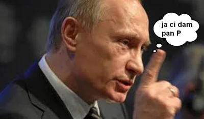 albano - @kuba560x:Putin się nazywam.