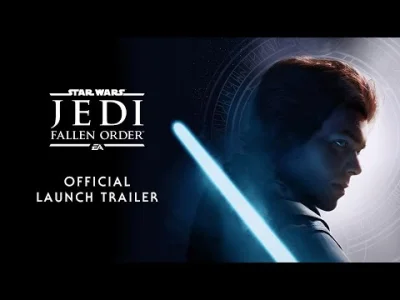 janushek - Star Wars Jedi: Fallen Order – Launch Trailer
Jeśli będzie trial w EA Acc...