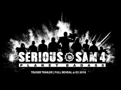 pan_ksiezyc - O KURDE, że też mi ten trailer umknął. 
#gry #serioussam #e3 #seriouss...