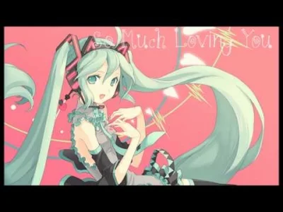 k.....u - #vocaloid #hatsunemiku #rainbowmusic #muzyka #muzykanadobranoc