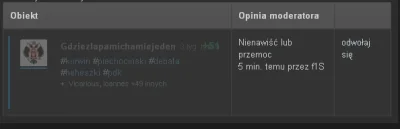 bastek66 - @moderacja @m__b Co to ma być? @Gdziezlapamichamiejeden dostał bana za okl...