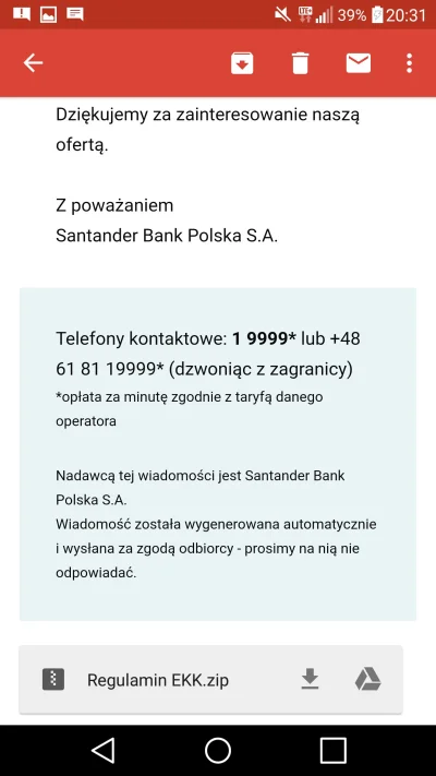 ziobro2 - Santander wysyła regulaminy w zip na meila. A potem dziwią się że oszuści, ...