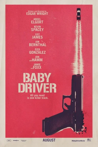 Ceizar - Trailer i plakat do filmu Baby Driver. Obsada zachęca, może wyjść dobra kome...
