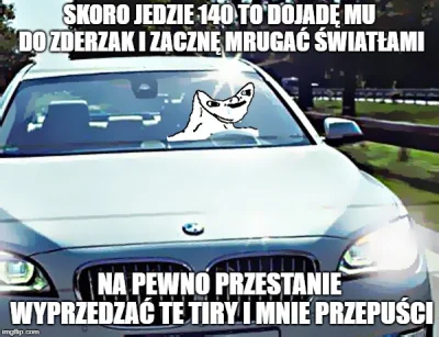 sTreeTu - Jak ja gardzę takimi ludźmi... na pewno zahamuje z 140 do 90 i wcisnę się m...