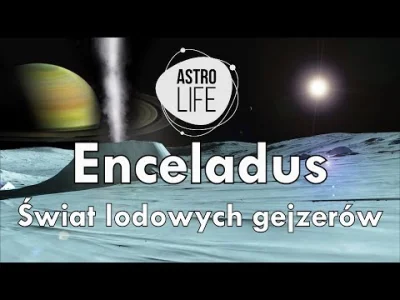 Mathef - Materiał o bardzo interesującym księżycu Saturna - Enceladusie :) Historia o...