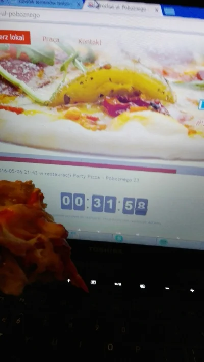 typowy_cpun - partypizza wyrobila sie w 20 minut. pol godziny krocej od czasu przewid...