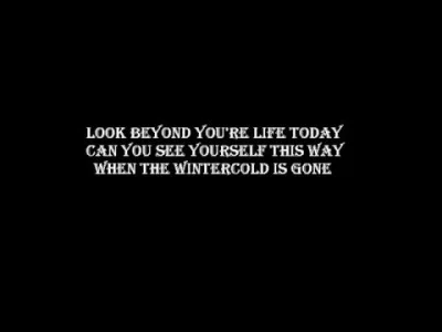 Trin3 - Hold your head up high
and this pain will die
somehow, somewhere, just try
...