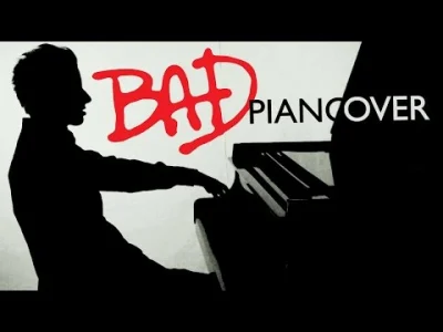 Blackman - Michael Jackson - Bad (Piano Cover) - Bence Peter
#muzyka #muzykaklasyczn...