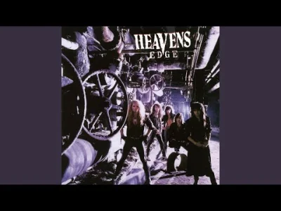 y.....e - Heavens Edge - Up Against the Wall
#muzyka #rock #hardrock #90s
