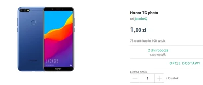 piggy - Ktoś wystawił zdjęcie telefonu Honor 7C za złotówkę, max 100szt. a cebuliony ...