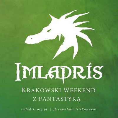 NieTylkoGry - Nasze wrażenia z Imladrisa - Krakowskiego Weekendu z Fantastyką
http:/...