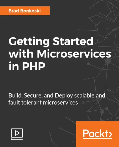 konik_polanowy - Dzisiaj Getting Started with Microservices in PHP [Video] (Tuesday, ...