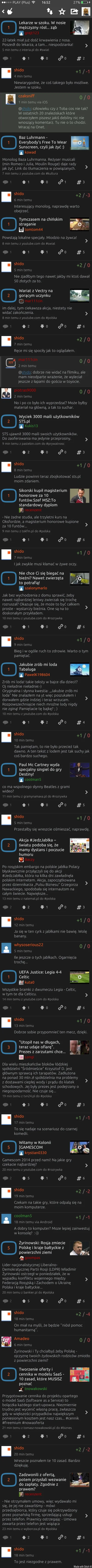 czaksniff - @shido: człowieku czy z Toba cos nie tak? W ostatnich 20 znaleziskach któ...