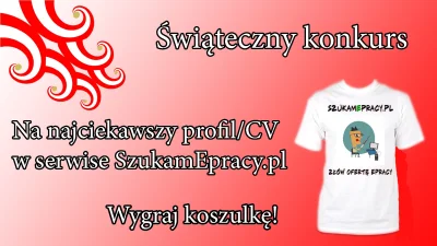 Szukamepracy - Świąteczny konkurs na najciekawszy profil/CV w serwisie SzukamEpracy.p...