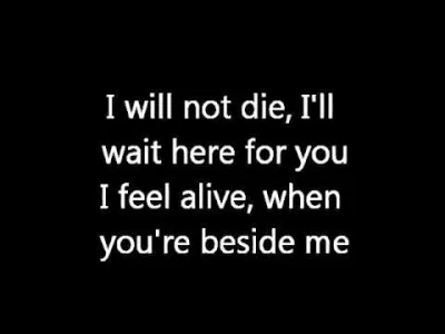 takitamktos - Three Days Grace - Time of Dying

 I will not die, I'll wait here for ...