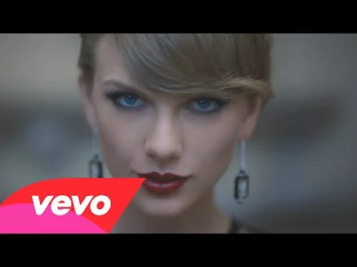 f.....s - Mamy MILIARD odsłon teledysku Blank Space

#taylorswift #taylorboners #bo...