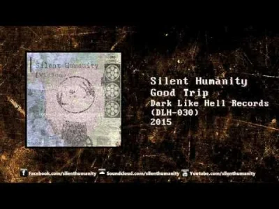 elChocholaterror - #hardmirko Silent Humanity - Good Trip