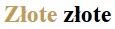 mudkipz - @mirobialy: Ale to są złote złote, a nie złote do kwadratu. Złote złote! Ta...