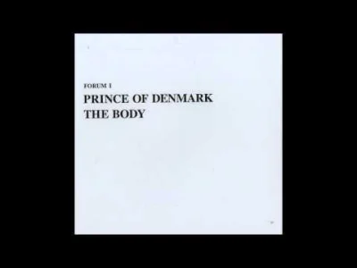 BelleDeJour - Balsam na me uszy

Prince Of Denmark - (In The End) The Ghost Ran Out...