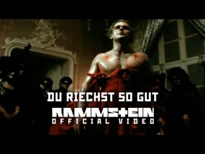 H.....g - Rammstein - Du Riechst So Gut '98
#muzyka