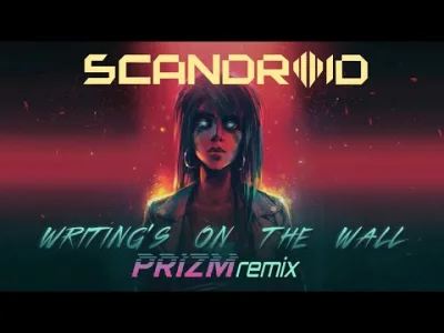 Valg - #muzyka #muzykaelektroniczna #synthwave
Scandroid - Writing's On The Wall (PR...