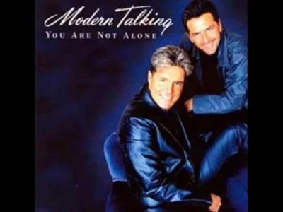 Adrian77 - @LanaDelRey: Modern Talking - You Are Not Alone