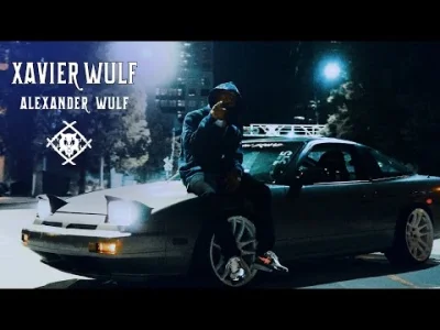 s.....6 - XAVIER WULF - ALEXANDER WULF #rap #muzyka #xavierwulf