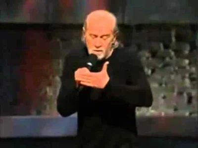 NocnaZmora8 - #georgecarlin haha dobrze gada !