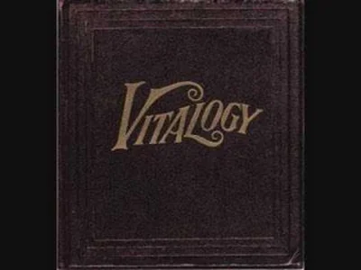 c.....i - @ChrisCornell: @ApolloVermouth: 
Vitalogy to dla mnie album prawie na pozi...