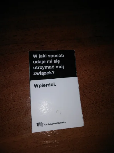 najtos - ( ͡° ͜ʖ ͡°)
#zwiazki #cardsagainsthumanity #heheszki i trochę #logikaniebie...