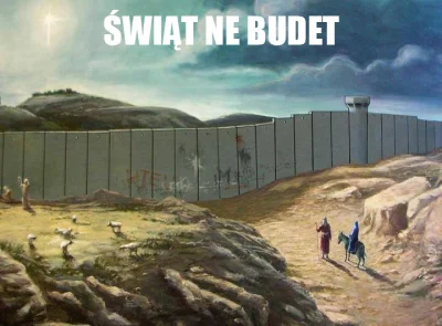 angelo_sodano - #humorobrazkowy #heheszki #swieta #bozenarodzenie #mur #izrael #pales...
