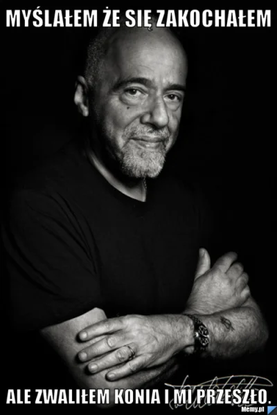 TheLiveFan - dla Olka rada życiowa od pana Paulo Coelho
#bigbrother