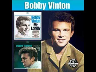 oggy1989 - [ #muzyka #60s #pop #bobbyvinton ] + #feelsmusic #oggy1989playlist (╯︵╰,) ...