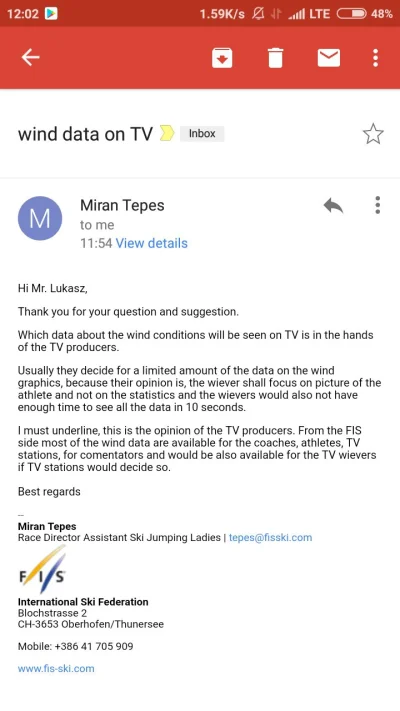 tyrytyty - Tepeś mi na maila odpisał w sprawie info o wietrze w TV xD

#skoki